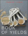 Lynch |  The Book of Yields: Accuracy in Food Costing and Purchasing | Buch |  Sack Fachmedien