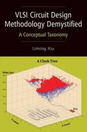 Xiu |  VLSI Circuit Design Methodology Demystified | eBook | Sack Fachmedien