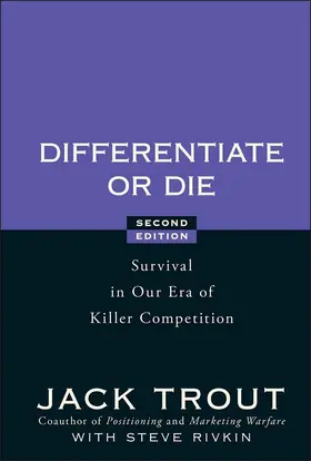 Trout / Rivkin |  Differentiate or Die | Buch |  Sack Fachmedien