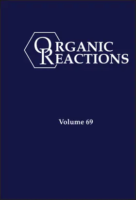 Overman |  Organic Reactions, Volume 69 | Buch |  Sack Fachmedien