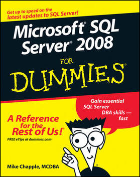 Chapple | MS SQL SERVER 2008 FOR DUMMIES | Buch | 978-0-470-22465-6 | sack.de