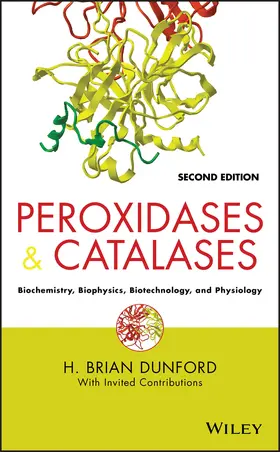 Dunford |  Peroxidases and Catalases | Buch |  Sack Fachmedien