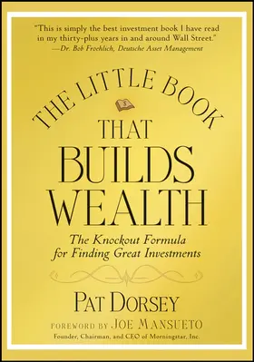 Dorsey |  The Little Book That Builds Wealth | Buch |  Sack Fachmedien
