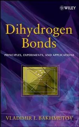 Bakhmutov | Dihydrogen Bond | E-Book | www.sack.de