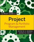 Morris / Pinto |  The Wiley Guide to Project, Program & Portfolio Management | Buch |  Sack Fachmedien