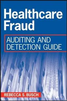 Busch |  Healthcare Fraud | eBook | Sack Fachmedien