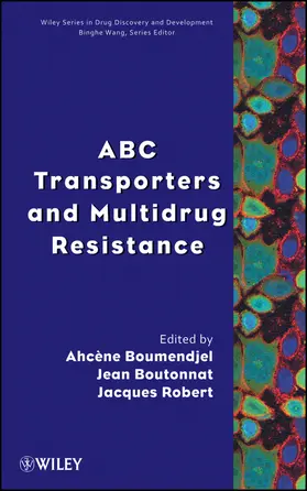 Boumendjel / Boutonnat / Robert |  ABC Transporters and Multidrug Resistance | Buch |  Sack Fachmedien