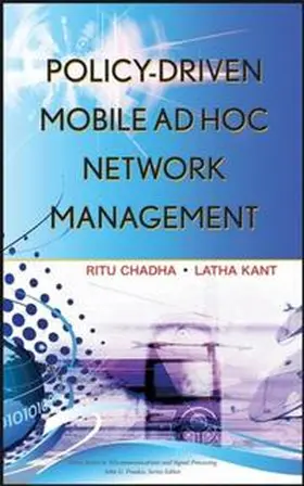 Chadha / Kant |  Policy-Driven Mobile Ad hoc Network Management | eBook | Sack Fachmedien