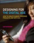 Goodwin |  Designing for the Digital Age | Buch |  Sack Fachmedien