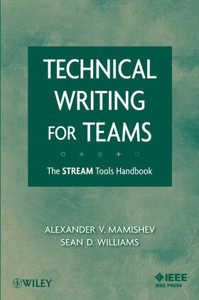 Mamishev / Williams | Technical Writing for Teams | Buch | 978-0-470-22976-7 | sack.de