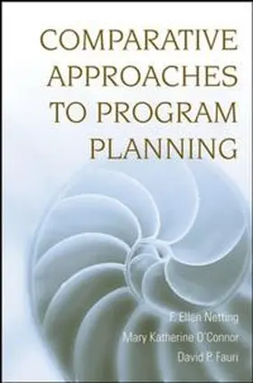 Netting / O'Connor / Fauri |  Comparative Approaches to Program Planning | eBook | Sack Fachmedien