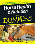Pavia / Gentry-Running |  Horse Health & Nutrition for Dummies | Buch |  Sack Fachmedien