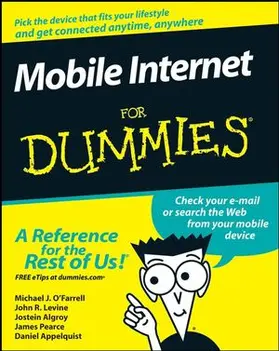 O'Farrell / Levine / Algroy |  Mobile Internet For Dummies | Buch |  Sack Fachmedien