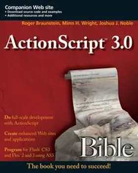 Braunstein / Wright / Noble |  ActionScript 3.0 Bible | eBook | Sack Fachmedien