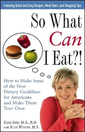 Zied |  So What Can I Eat! | eBook | Sack Fachmedien