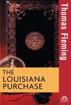 Fleming |  The Louisiana Purchase | eBook | Sack Fachmedien