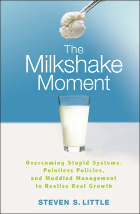 Little |  The Milkshake Moment | Buch |  Sack Fachmedien
