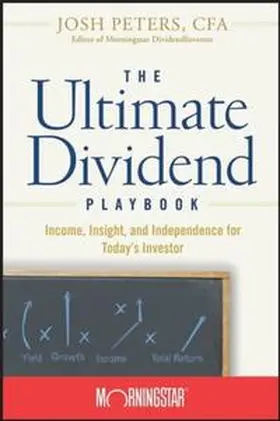 Morningstar / Peters |  The Ultimate Dividend Playbook | eBook | Sack Fachmedien