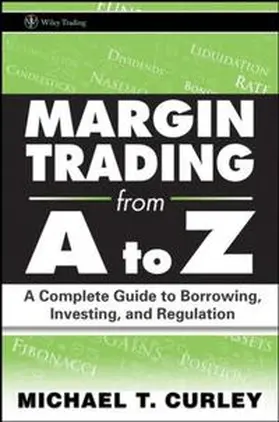 Curley |  Margin Trading from A to Z | eBook | Sack Fachmedien