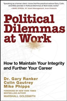 Ranker / Phipps / Gautrey |  Political Dilemmas at Work | Buch |  Sack Fachmedien