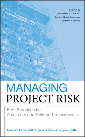 Atkins / Simpson |  Managing Project Risk | Buch |  Sack Fachmedien