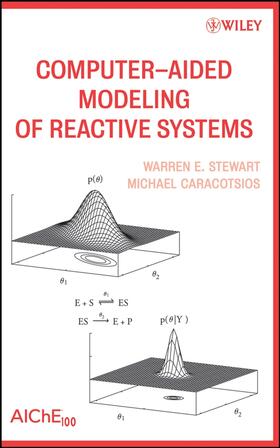 Stewart / Caracotsios |  Computer-Aided Modeling of Reactive Systems | Buch |  Sack Fachmedien