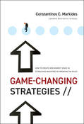 Markides |  Game-Changing Strategies | Buch |  Sack Fachmedien