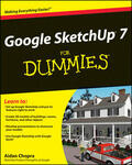 Chopra |  Google SketchUp 7 For Dummies | Buch |  Sack Fachmedien