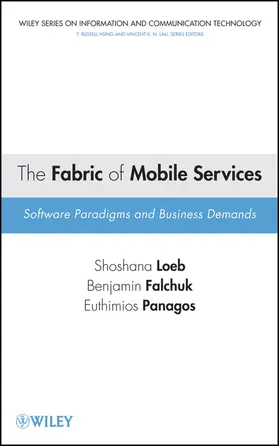 Loeb / Falchuk / Panagos |  The Fabric of Mobile Services | Buch |  Sack Fachmedien