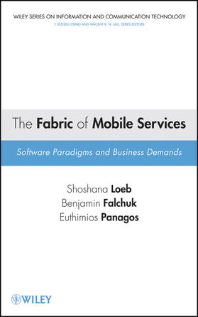 Loeb / Falchuk / Panagos | The Fabric of Mobile Services | Buch | 978-0-470-27799-7 | sack.de