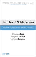 Loeb / Falchuk / Panagos |  The Fabric of Mobile Services | Buch |  Sack Fachmedien