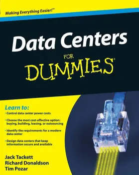 Tackett / Donaldson / Pozar |  Data Centers for Dummies | Buch |  Sack Fachmedien