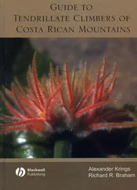 Krings / Braham |  Guide to Tendrillate Climbers of Costa Rican Mountains | eBook | Sack Fachmedien