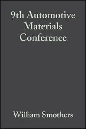 Smothers |  9th Automotive Materials Conference, Volume 2, Issue 5/6 | eBook | Sack Fachmedien