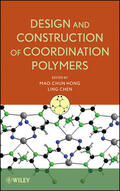 Hong / Chen |  Design and Construction of Coordination Polymers | Buch |  Sack Fachmedien
