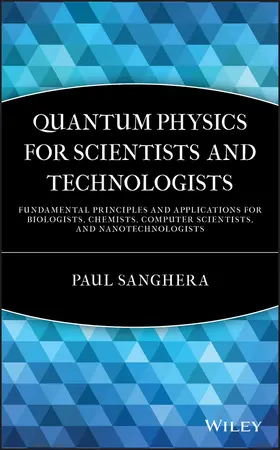 Sanghera |  Quantum Physics for Scientists and Technologists | Buch |  Sack Fachmedien