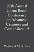 Kriven / Lin |  27th Annual Cocoa Beach Conference on Advanced Ceramics and Composites - A, Volume 24, Issue 3 | eBook | Sack Fachmedien