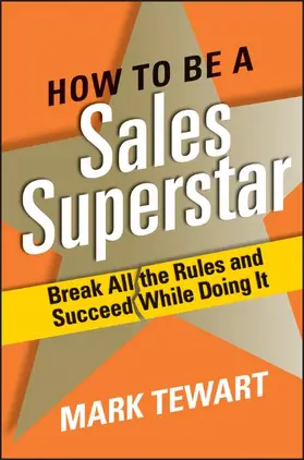 Tewart | HT BE A SALES SUPERSTAR | Buch | 978-0-470-30096-1 | sack.de