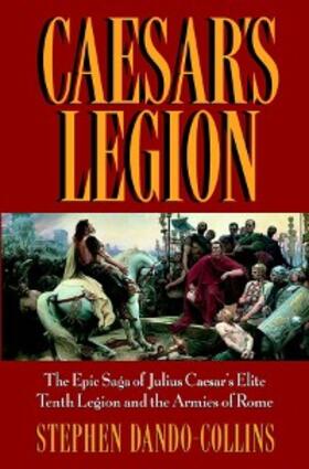 Dando-Collins |  Caesar's Legion | eBook | Sack Fachmedien