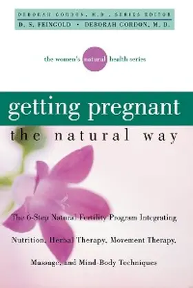 Feingold / Gordon |  Getting Pregnant the Natural Way | eBook | Sack Fachmedien