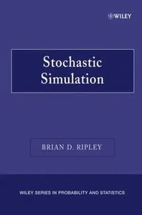 Ripley |  Stochastic Simulation | eBook | Sack Fachmedien