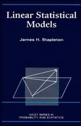 Stapleton |  Linear Statistical Models | eBook | Sack Fachmedien