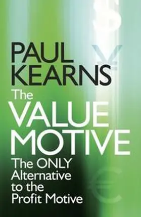 Kearns |  The Value Motive | eBook | Sack Fachmedien
