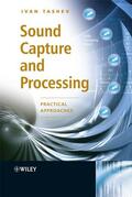 Tashev |  Sound Capture and Processing | Buch |  Sack Fachmedien