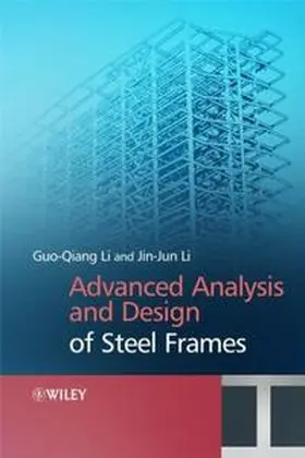 Li |  Advanced Analysis and Design of Steel Frames | eBook | Sack Fachmedien