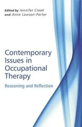 Creek / Lawson-Porter |  Contemporary Issues in Occupational Therapy | eBook | Sack Fachmedien