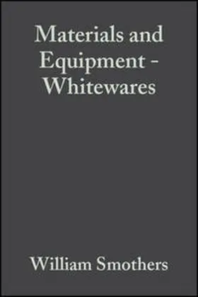 Smothers |  Materials and Equipment - Whitewares, Volume 5, Issue 11/12 | eBook | Sack Fachmedien