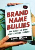 Bollier |  Brand Name Bullies | eBook | Sack Fachmedien