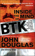 Douglas / Dodd |  Inside the Mind of BTK | Buch |  Sack Fachmedien
