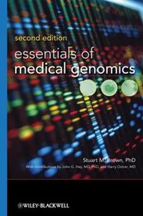 Brown / Hay / Ostrer | Essentials of Medical Genomics | E-Book | www.sack.de